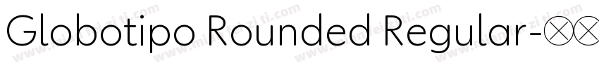 Globotipo Rounded Regular字体转换